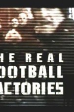 Watch The Real Football Factories Wootly